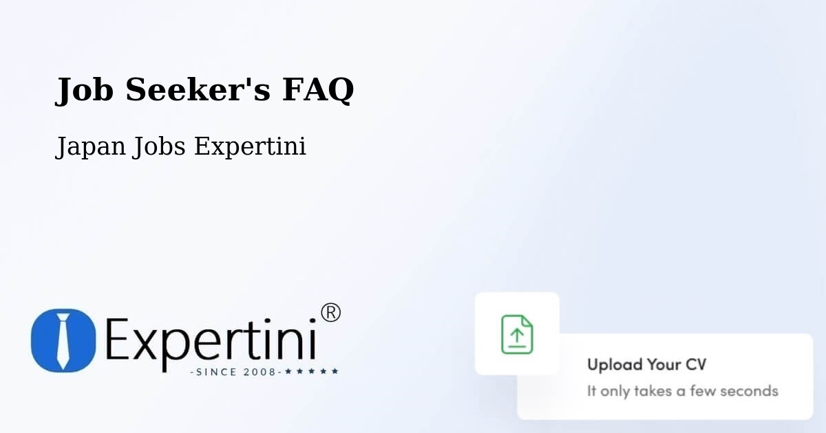 Job Seeker FAQ – Kamisu Shi - Japan Jobs Expertini